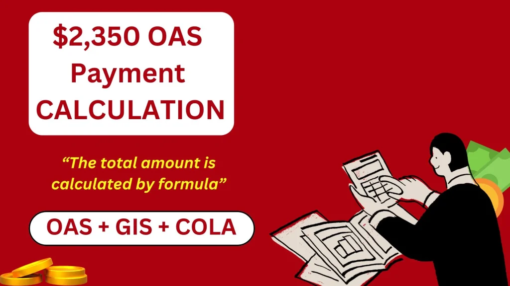 $2,350 OAS Payment Calculated