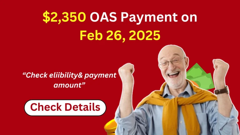 2,350 OAS Payment on Feb 26, 2025