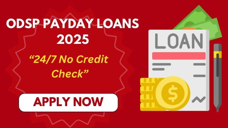 ODSP Asset Limits 24 7 no credit check